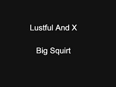 Good Squirt,